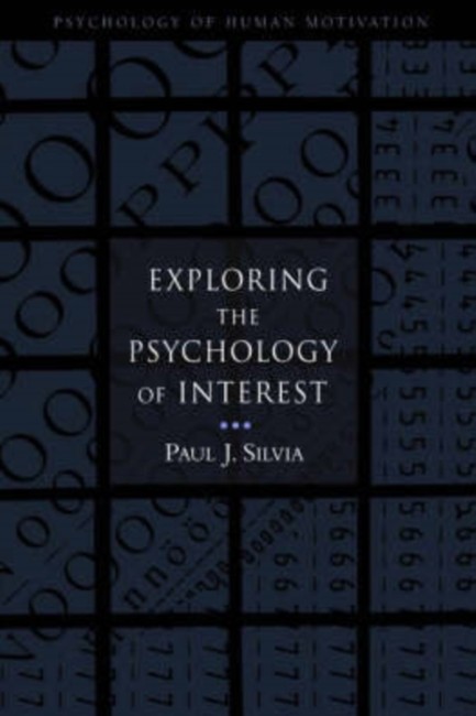 EXPLORING THE PSYCHOLOGY OF INTEREST HB