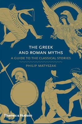 THE GREEK AND ROMAN MYTHS HB