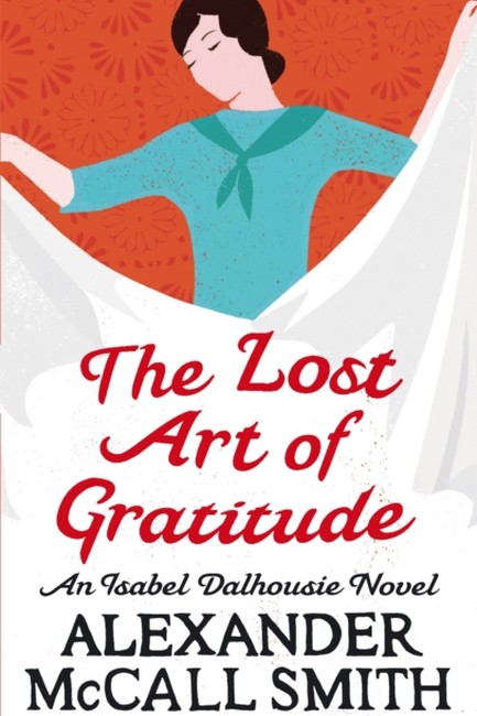 THE LOST ART OF GRATITUDE PB