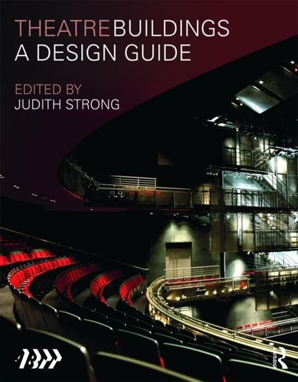 THEATRE BUILDINGS-A DESIGN GUIDE PB