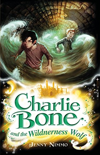 CHARLIE BONE AND THE WILDERNESS WOLF PB