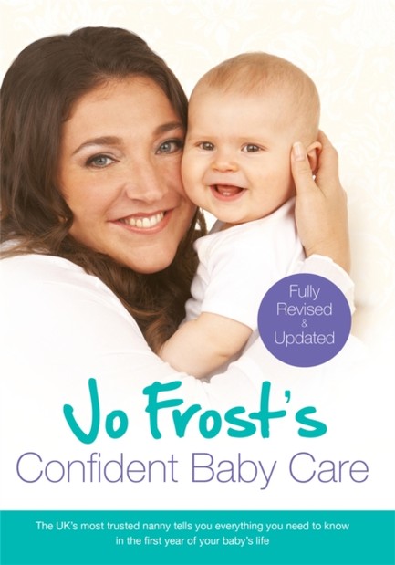 JO FROST'S CONFIDENT BABY CARE