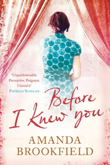 BEFORE I KNEW YOU PB