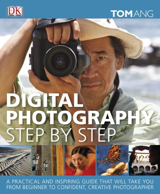 DIGITAL PHOTOGRAPHY STEP BY STEP HB