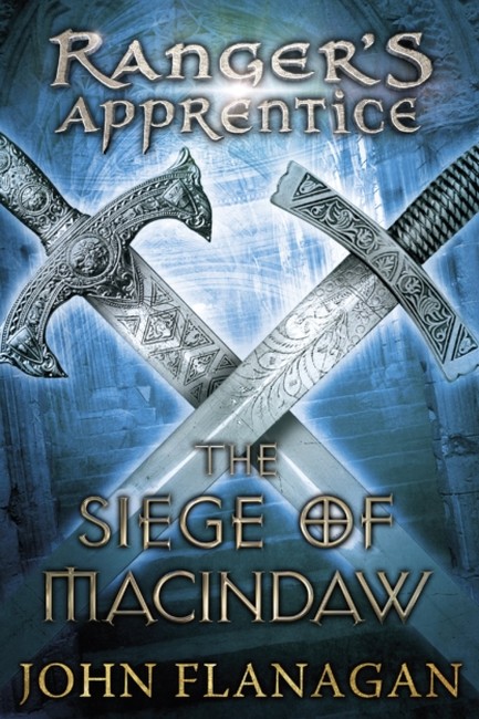 RANGER'S APPRENTICE-THE SIEGE OF MACINDAW