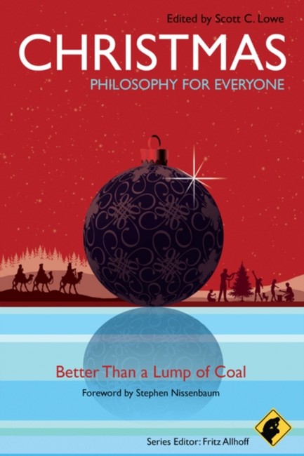CHRISTMAS-PHILOSOPHY FOR EVERYONE PB