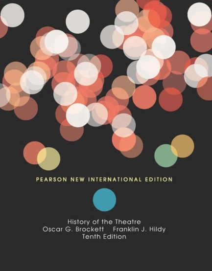 HISTORY OF THE THEATRE-INTERNATIONAL EDITION PB