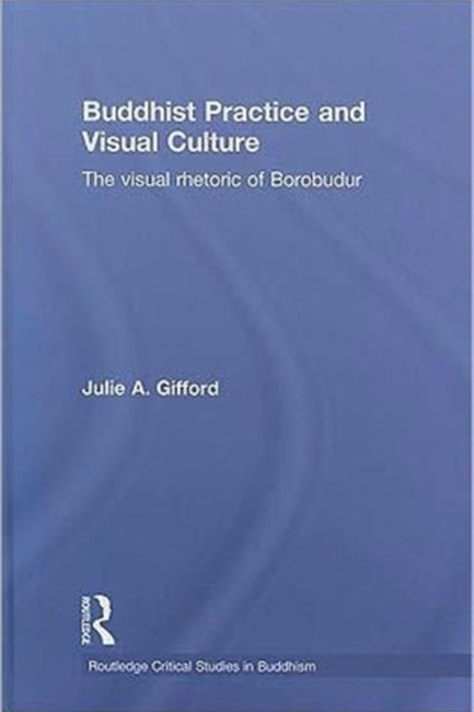 BUDDHIST PRACTICE AND VISUAL CULTURE HB