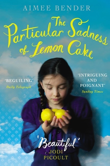 THE PARTICULAR SADNESS OF LEMON CAKE PB