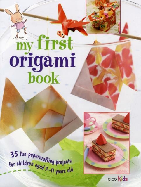 MY FIRST ORIGAMI BOOK PB