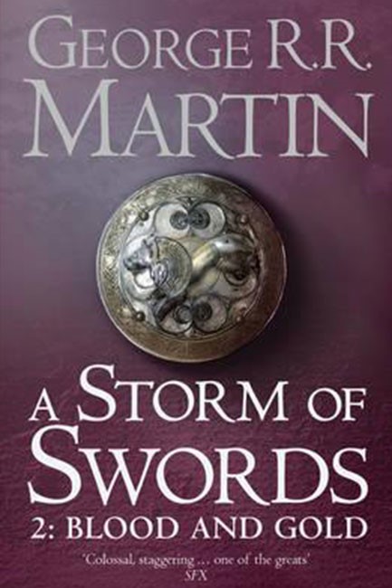 A STORM OF SWORDS 2-BLOOD AND GOLD PB