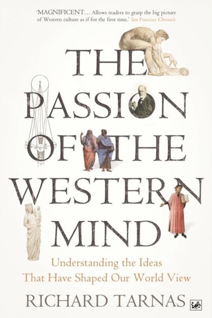 THE PASSION OF THE WESTERN MIND