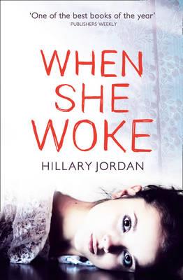 WHEN SHE WOKE ΡΒ