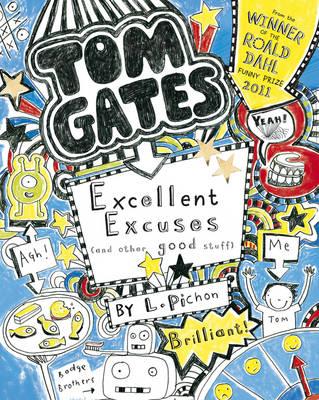 TOM GATES EXCELLENT EXCUSES AND OTHER GOOD STUFF