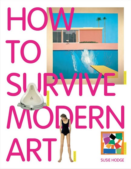 HOW TO SURVIVE MODERN ART PB