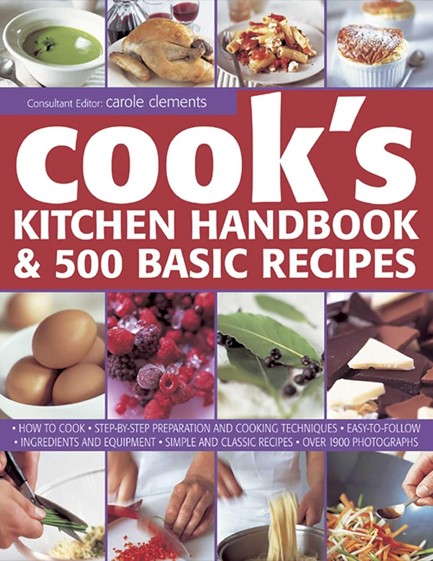 COOKS KITCHEN HANDBOOK AND 500 BASIC RECIPES