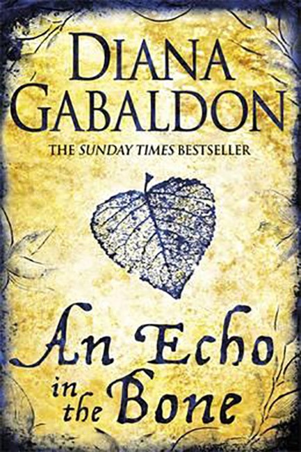 OUTLANDER 7-AN ECHO IN THE BONE PB
