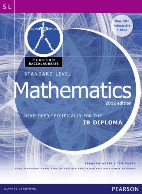 STANDARD LEVEL MATHEMATICS IB DIPLOMA-2ND EDITION PB
