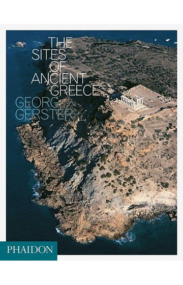 THE SITES OF ANCIENT GREECE HB