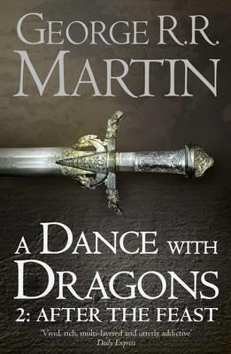 A DANCE WITH DRAGONS 2-AFTER THE FEAST PB