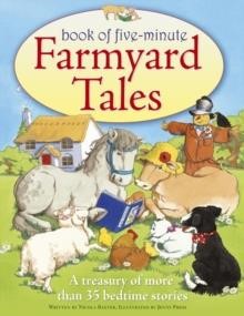 BOOK OF FIVE-MINUTE FARMYARD TALES PB