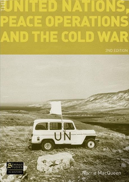 THE UNITED NATIONS PEACE OPERATIONS AND THE COLD WAR PB