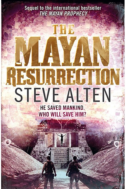 THE MAYAN RESURRECTION PB