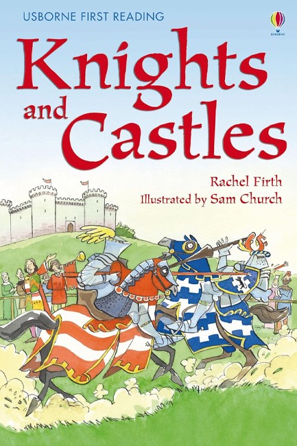 KNIGHTS AND CASTLES-FIRST READING LEVEL FOUR HB