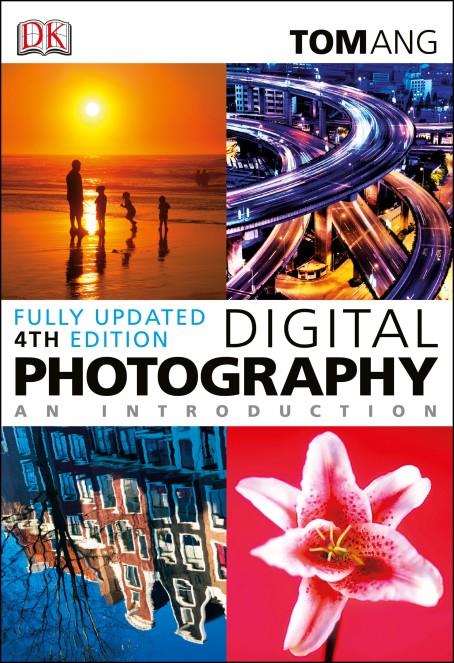 DIGITAL PHOTOGRAPHY AN INTRODUCTION-4TH EDITION