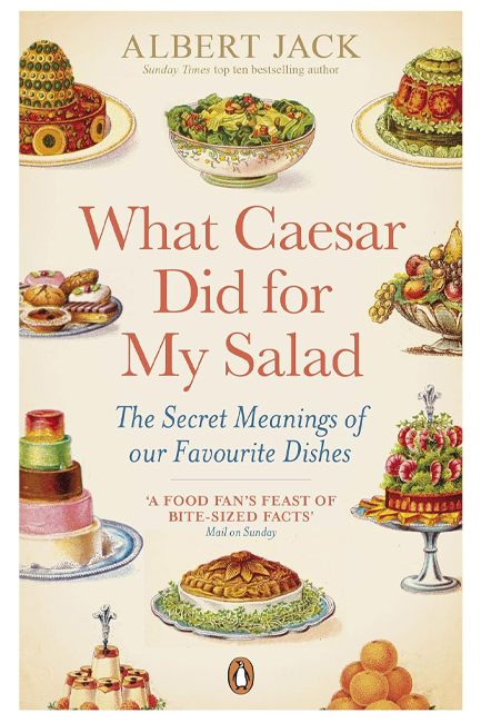 WHAT CAESAR DID FOR MY SALAD PB