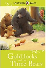 GOLDILOCKS AND THE THREE BEARS-TALES