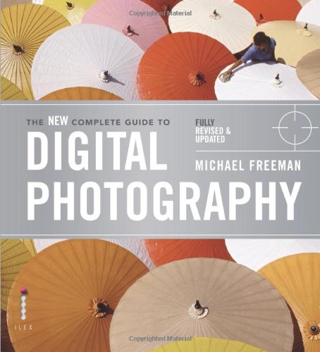 THE COMPLETE GUIDE TO DIGITAL PHOTOGRAPHY-6TH EDITION PB