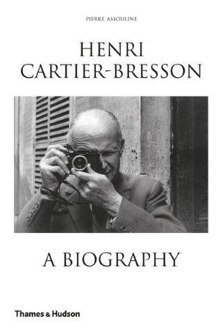 HENRI CARTIER-BRESSON A BIOGRPAPHY PB