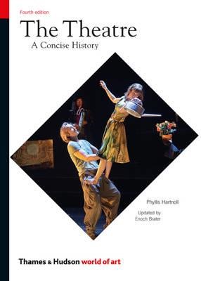 THE THEATRE-A CONCISE HISTORY PB
