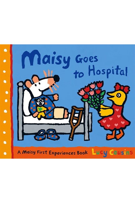 MAISY GOES TO HOSPITAL PB