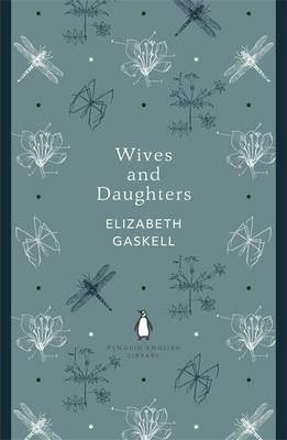 WIVES AND DAUGHTERS-PENGUIN ENGLISH LIBRARY PB