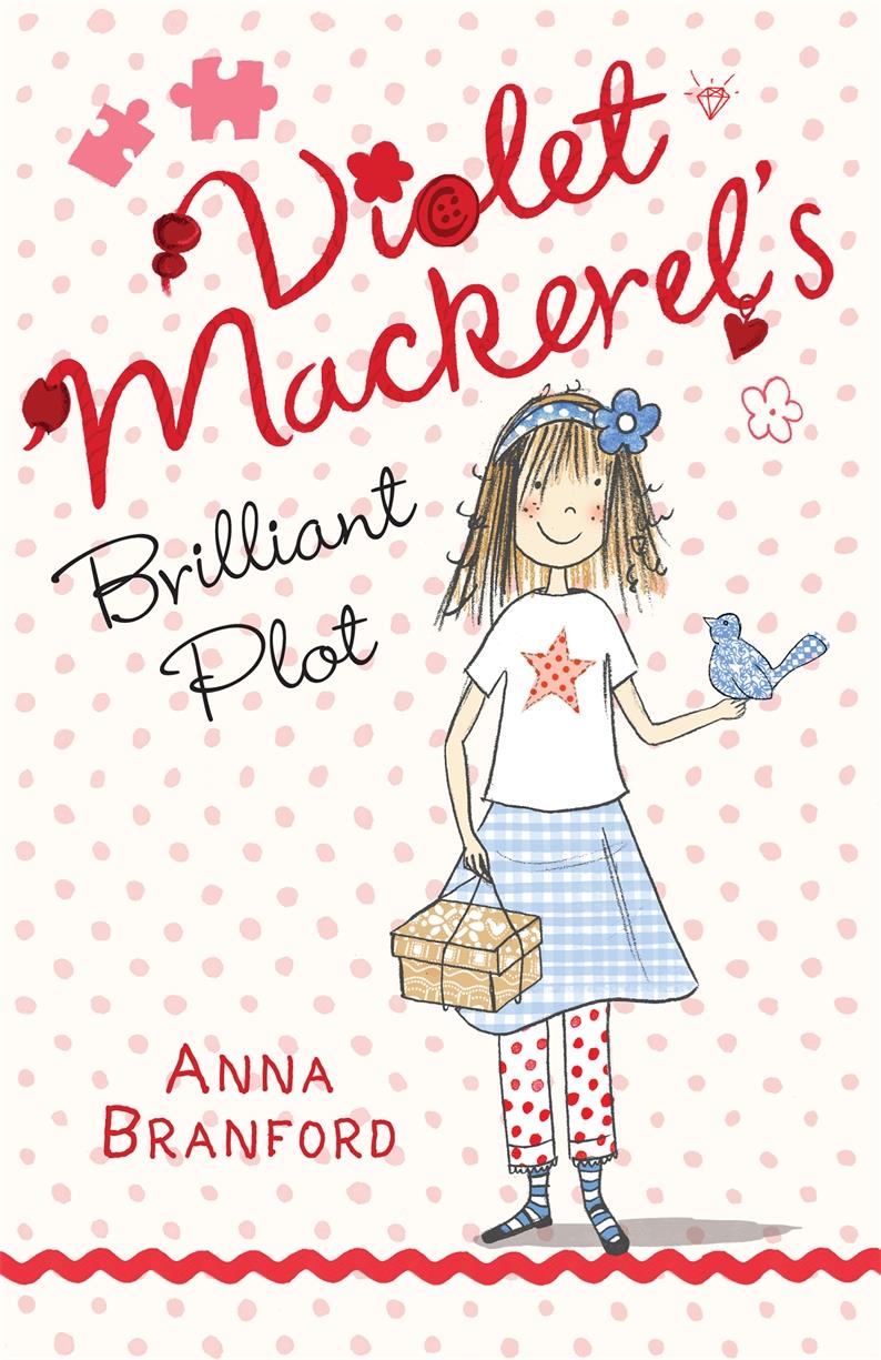 VIOLET MACKEREL'S BRILLIANT PLOT PB
