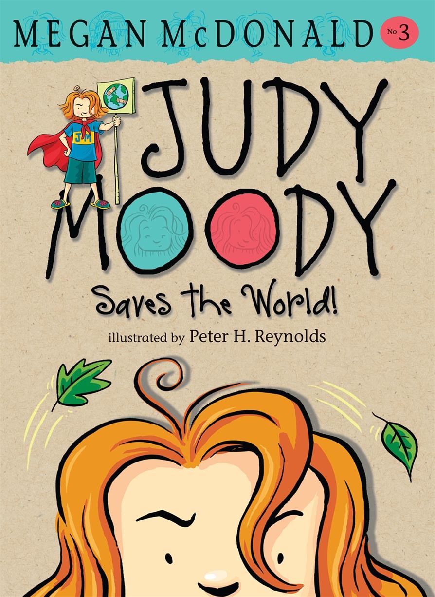 JUDY MOODY SAVES THE WORLD PB