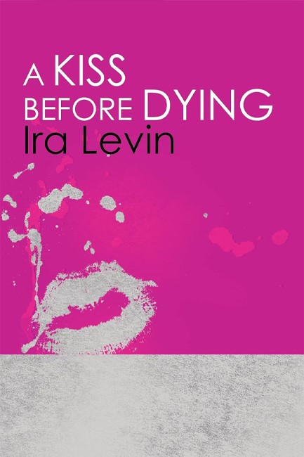 A KISS BEFORE DYING PB