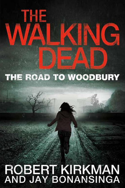 THE WALKING DEAD-THE ROAD TO WOODBURY PB