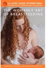THE WOMANLY ART OF BREASTFEEDING