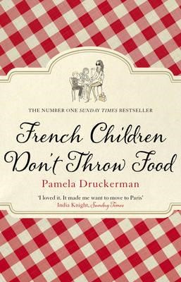 FRENCH CHILDREN DON'T THROW FOOD PB