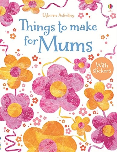 THINGS TO MAKE FOR MUMS PB