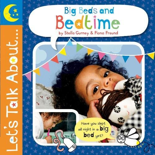 LET'S TALK ABOUT-BIG BEDS AND BEDTIME