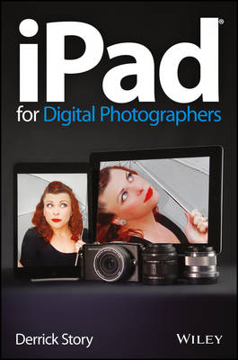 IPAD FOR DIGITAL  PHOTOGRAPHERS