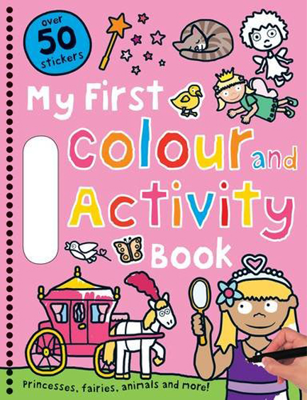 MY FIRST COLOUR AND ACTIVITY BOOK-PINK