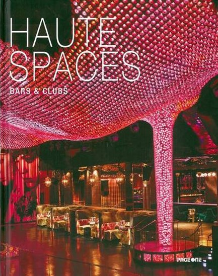 HAUTE SPACES BARS AND CLUBS