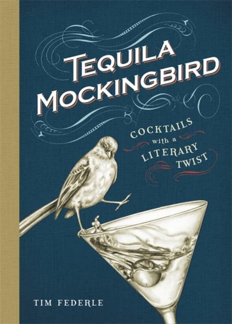 TEQUILA MOCKINGBIRD HB