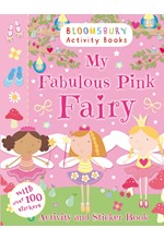 MY FABULOUS PINK FAIRY ACTIVITY AND STICKER BOOK