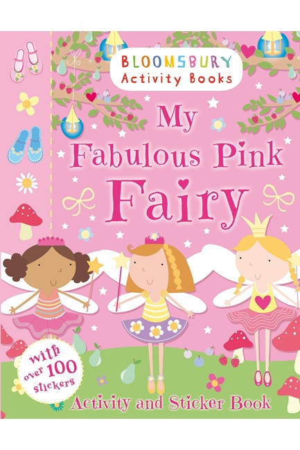 MY FABULOUS PINK FAIRY ACTIVITY AND STICKER BOOK